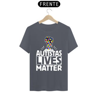 Nome do produtoT-shirt - autismo (autistas lives matter)