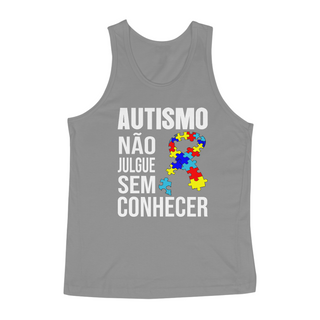 Nome do produtoCamiseta Regata (autismo, não julgue sem conhecer)