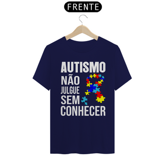 Nome do produtoT-shirt - autismo (não julgue sem conhecer)