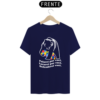 Nome do produtoT-shirt - autismo (Falarei por você, lutarei por você e defenderei você)