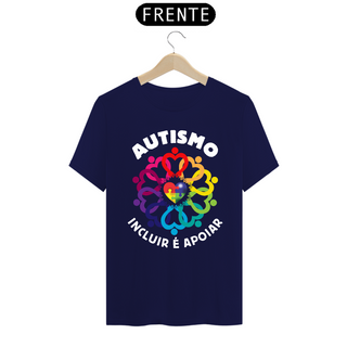 Nome do produtoT-shirt - autismo (autismo, incluir é apoiar)