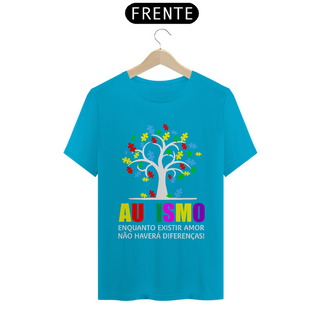 Nome do produtoT-shirt - Autismo enquanto existir o amor.