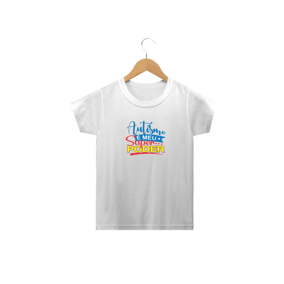 T-shirt Infantil (autismo é meu super poder)