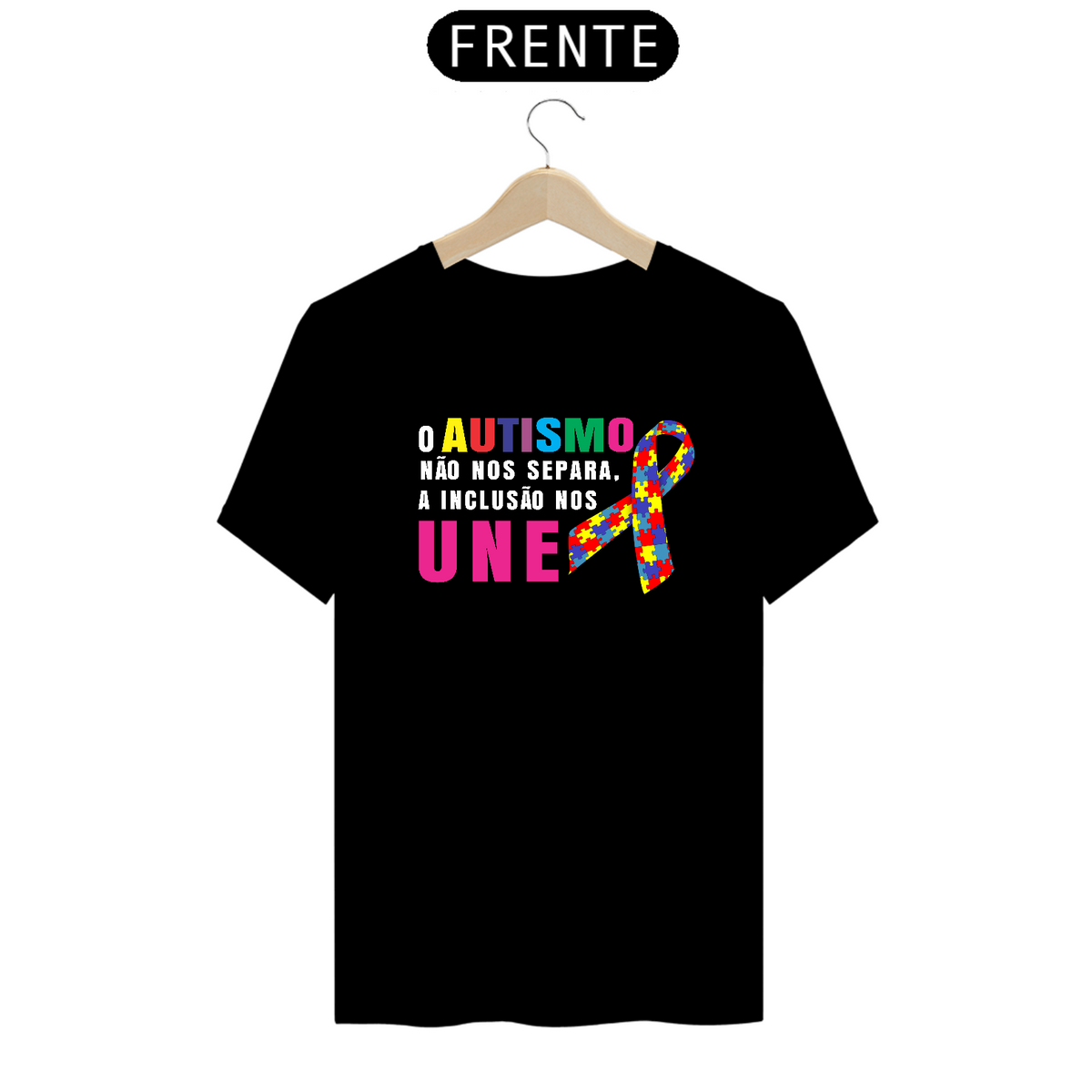Nome do produto: T-shirt - autismo (o autismo não nos separa, a inclusão nos une)