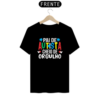 Nome do produtoT-shirt - autismo (Pai de autista cheio de orgulho)