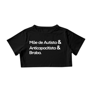 Nome do produtoCropped - Autismo (mãe de autista e anticapacitista e braba)eto