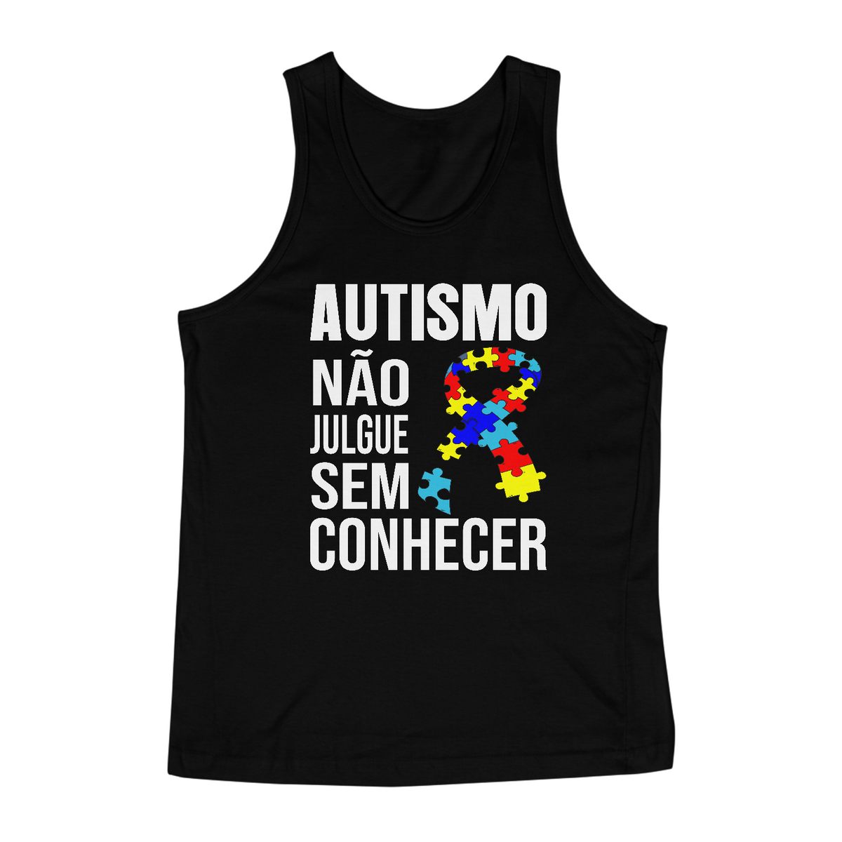 Nome do produto: Camiseta Regata (autismo, não julgue sem conhecer)