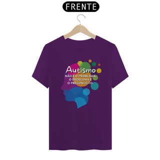 Nome do produtoT-shirt - autismo (o autismo não é o problema, o problema é o preconceito)