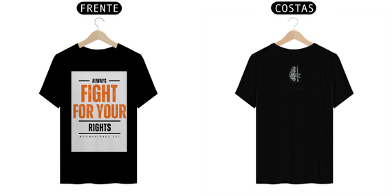 Camiseta Fight for your rights