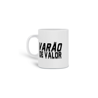 VARAO DE VALOR CANECA