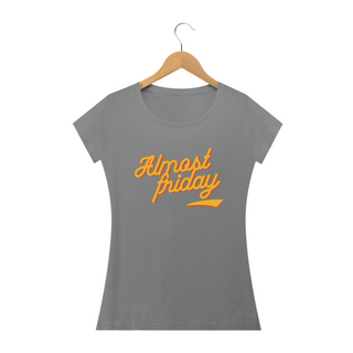 Nome do produtoCamiseta Quality Baby Long - Almost Friday