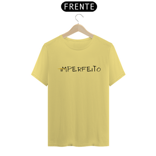 Camiseta Estonada - Imperfeito - Tutti