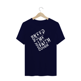 Nome do produtoCamiseta Plus - Keep the Faith