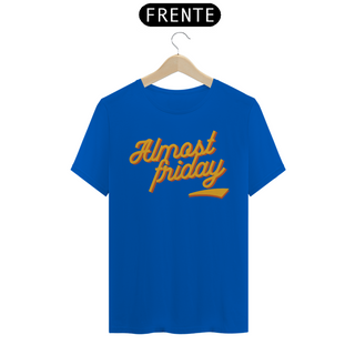 Nome do produtoCamiseta Quality - Almost Friday 