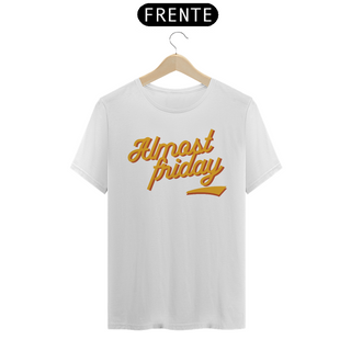 Nome do produtoCamiseta Quality - Almost Friday 