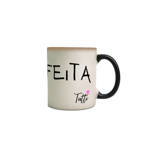 Nome do produtoCaneca Mágica - Imperfeita - Tutti