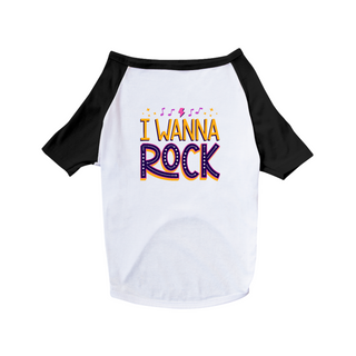 Nome do produtoCamiseta PET - I Wanna Rock