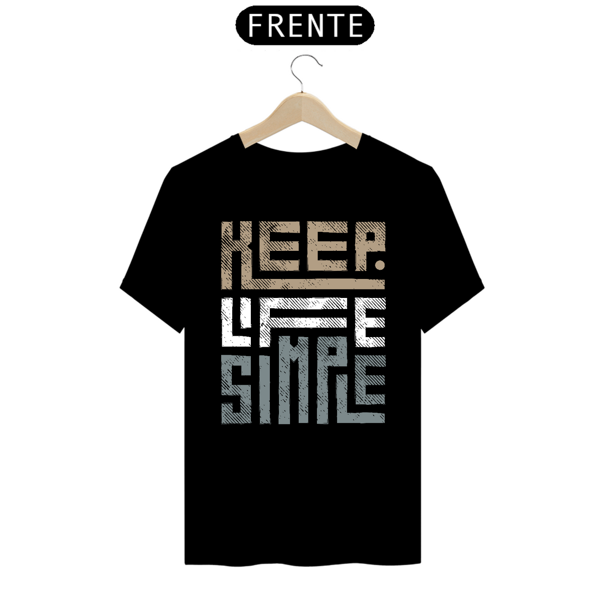 Nome do produto: Camiseta Prime - Keep Life Simple