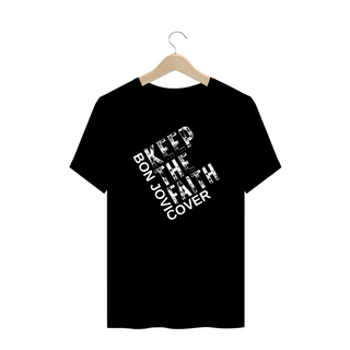 Nome do produtoCamiseta Plus - Keep the Faith