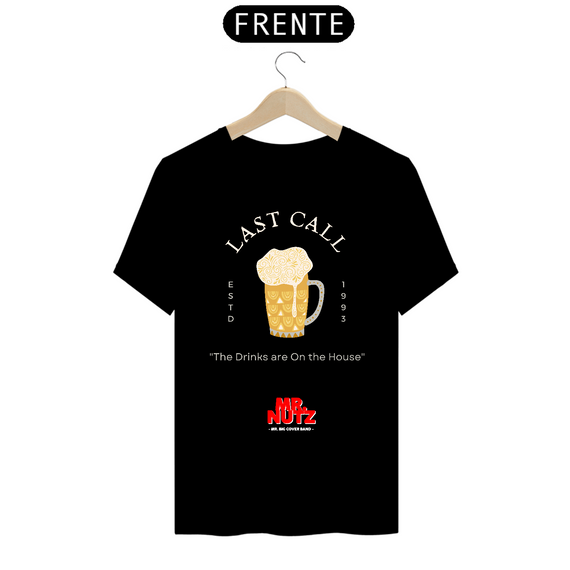 Camiseta Prime - Last Call - Mr. Nutz
