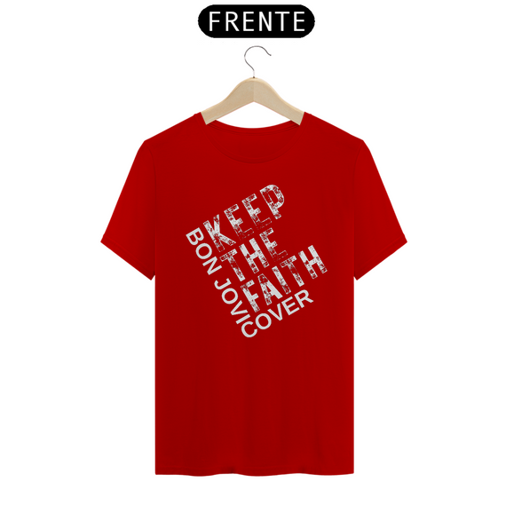 Camiseta Quality - Keep the Faith 