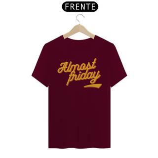 Nome do produtoCamiseta Quality - Almost Friday 