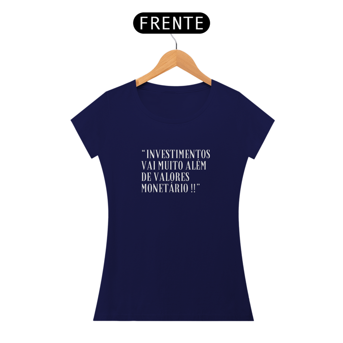 Nome do produto: Camisa Comum Adulta Feminina Frase 2 