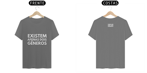 T-shirt Estonada Existem Apenas Dois Gêneros