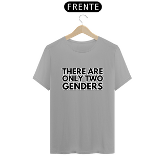 Nome do produtoT-shirt Classic There Are Only Two Genders