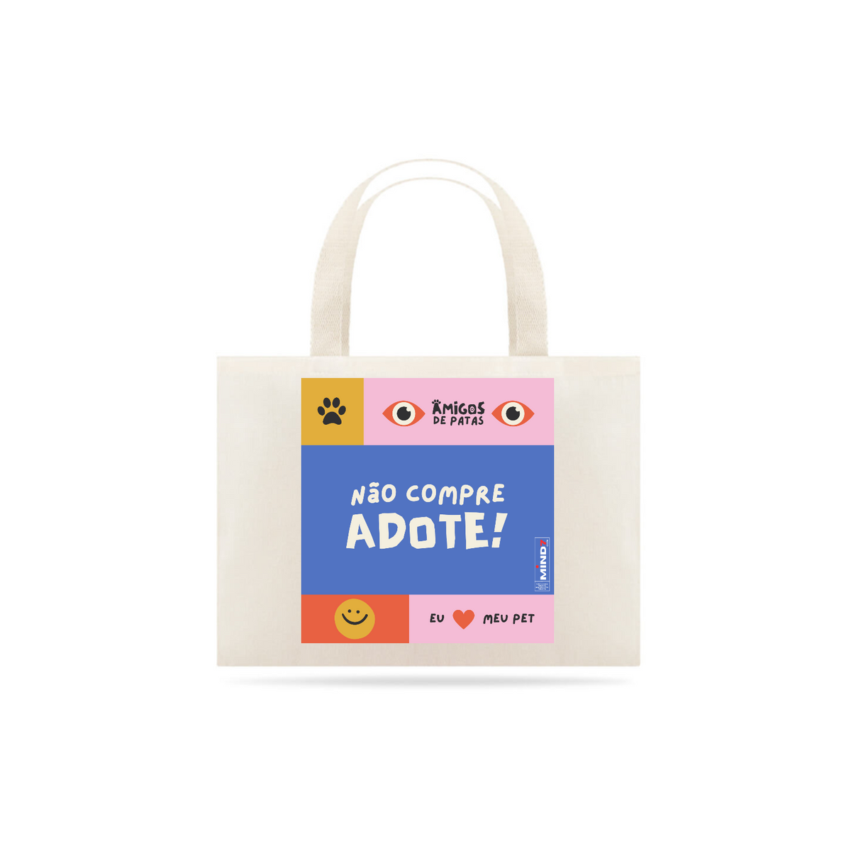 Nome do produto: Eco Bag Grande Não Compre Adote!