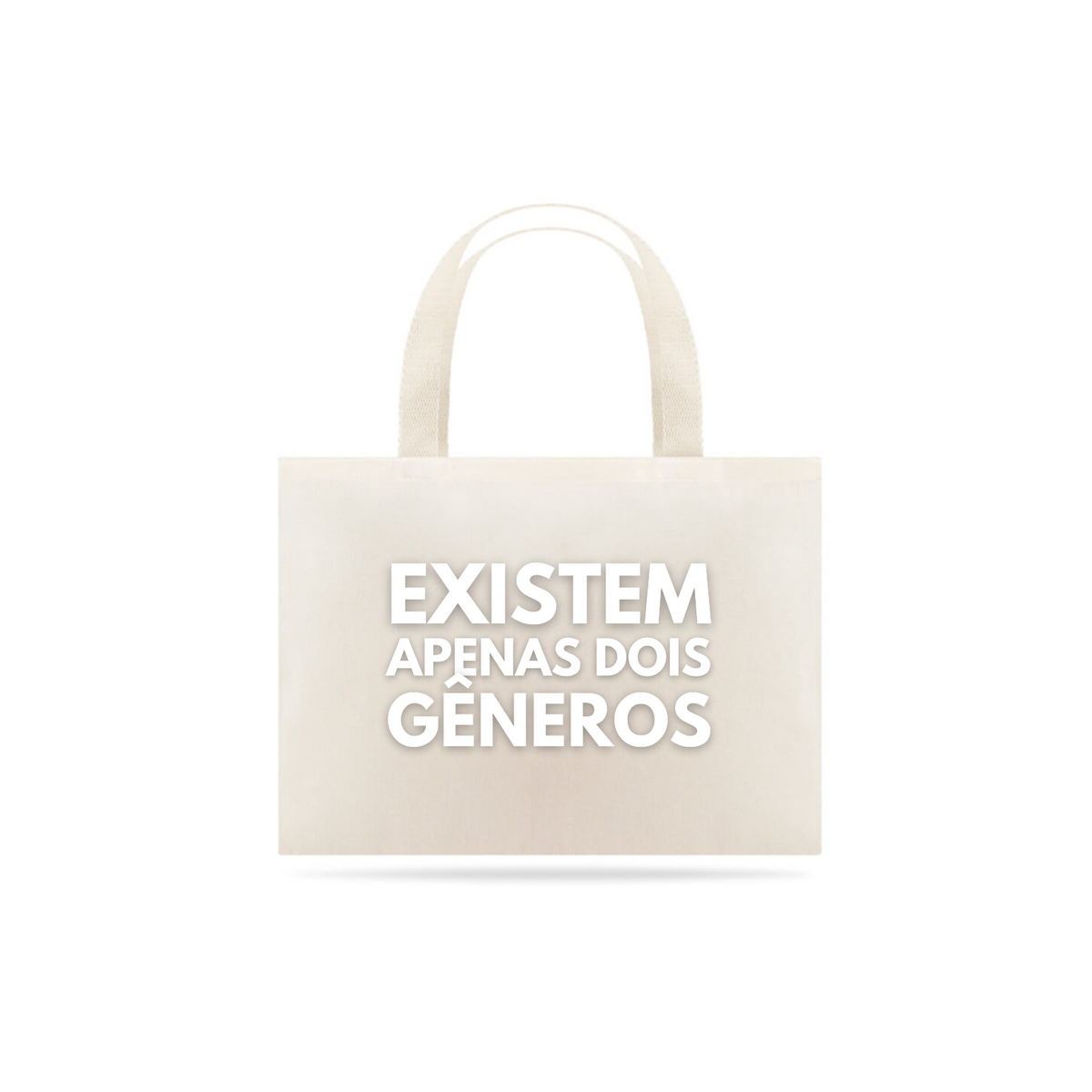 Nome do produto: Eco Bag Grande Existem Apenas Dois Gêneros