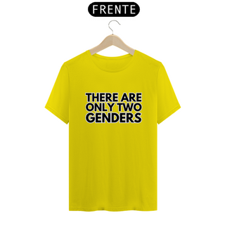 Nome do produtoT-shirt Quality There Are Only Two Genders