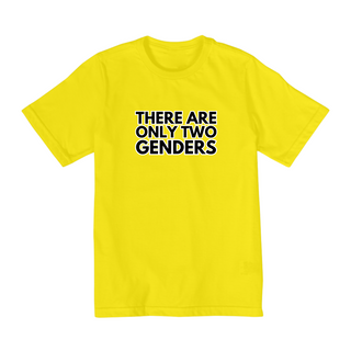 Nome do produtoCamiseta Infantil (2 à 8) There Are Only Two Genders