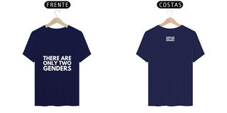 Nome do produtoT-shirt Classic There Are Only Two Genders