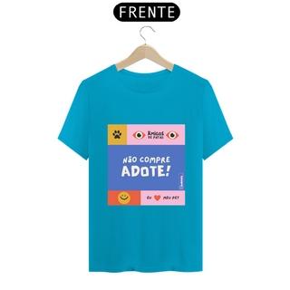 Nome do produtoT-shirt Quality Não Compre Adote!