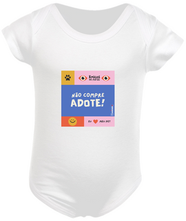 Nome do produtoBody Infantil Não Compre Adote!