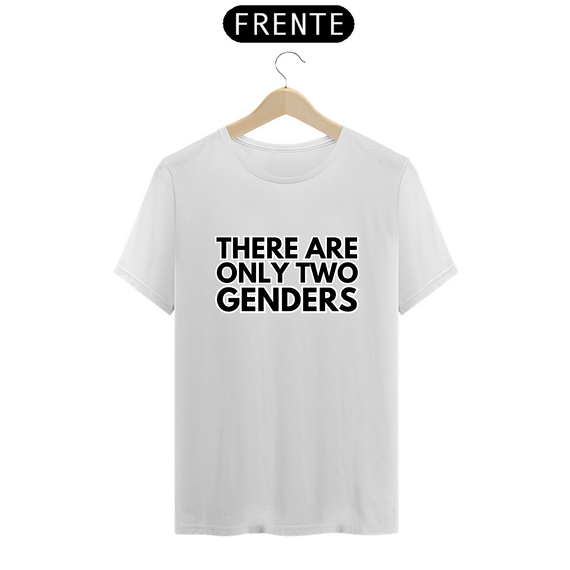 T-shirt Classic There Are Only Two Genders