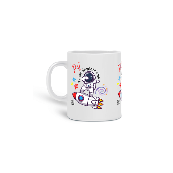 Caneca Pai te amo até a lua Mind7Conde