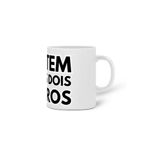 Nome do produtoCaneca Existem apenas dois gêneros