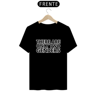 Nome do produtoT-shirt Classic There Are Only Two Genders