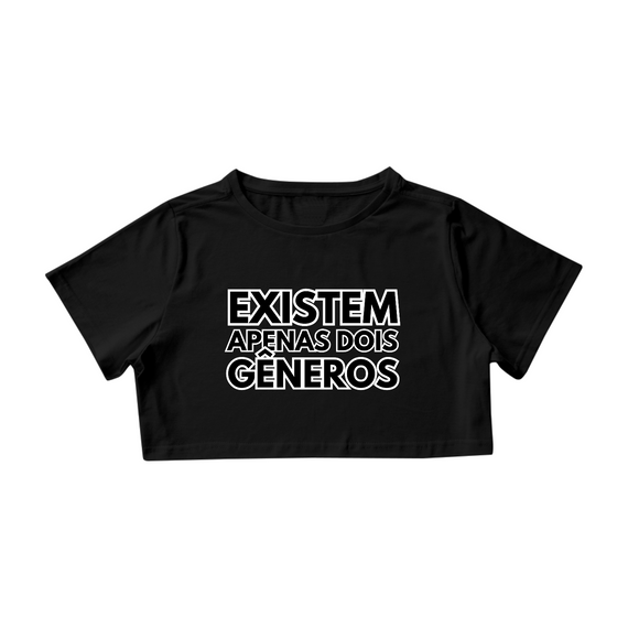 Camiseta Cropped Existem Apenas Dois Gêneros