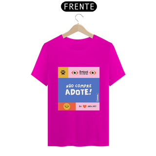 Nome do produtoT-shirt Quality Não Compre Adote!