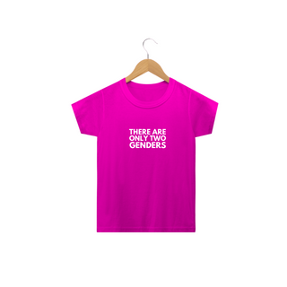 Nome do produtoCamiseta Classic Infantil There Are Only Two Genders