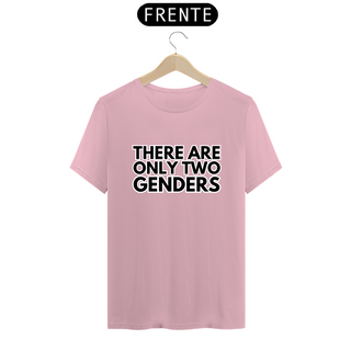 Nome do produtoT-shirt Classic There Are Only Two Genders