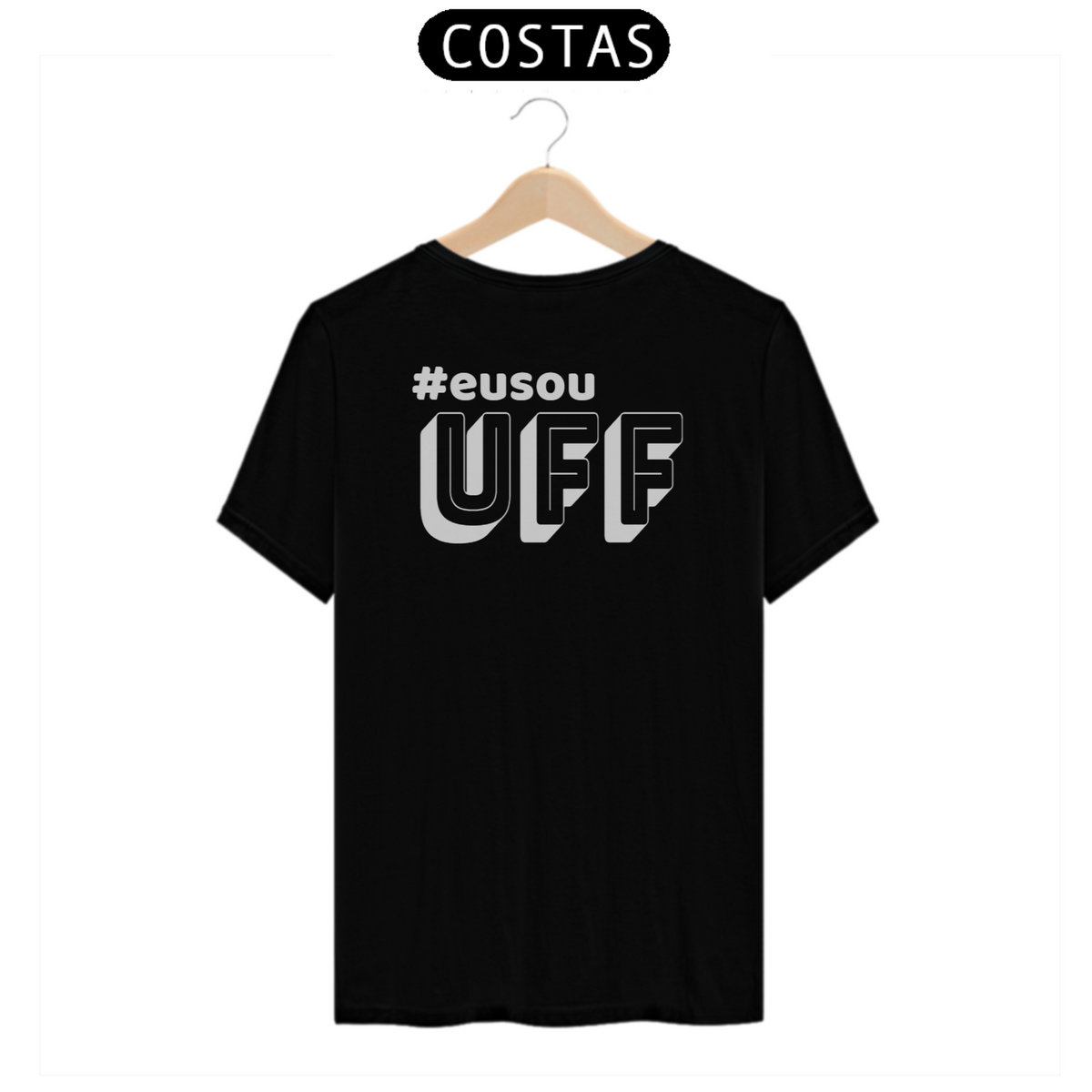 Nome do produto: Camiseta [UFF] {cores diversas} -costas - #eusouuff