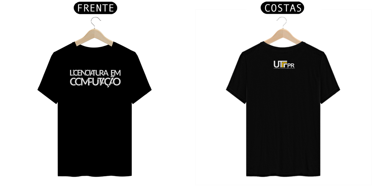 Nome do produto: Camiseta [licenciatura em computação - UTFPR] {cores variáveis} - frente e verso - letras sobrepostas