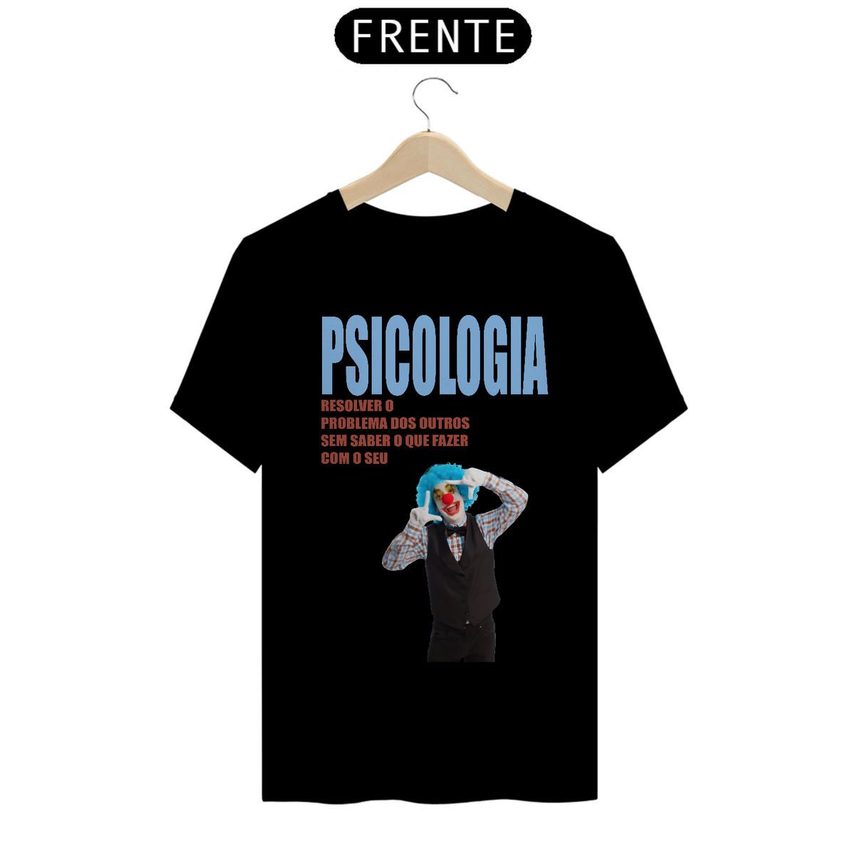 Nome do produto: Camiseta [psicologia] {cores diversas} - frente - Palhaço