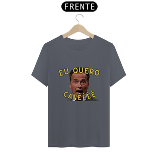 Nome do produtoCamiseta Eu quero caféééé