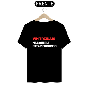 Camiseta Vim Treinar