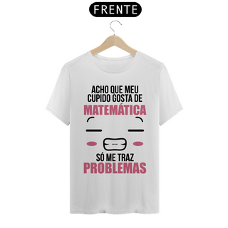 Nome do produtoMeme Cupido Matemática Camiseta